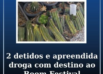 2 detidos e apreendida droga com destino ao Boom Festival