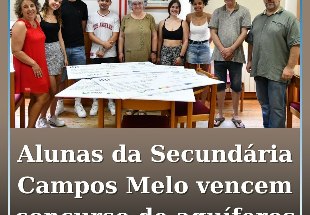Alunas da Secundária Campos Melo vencem concurso de aquíferos