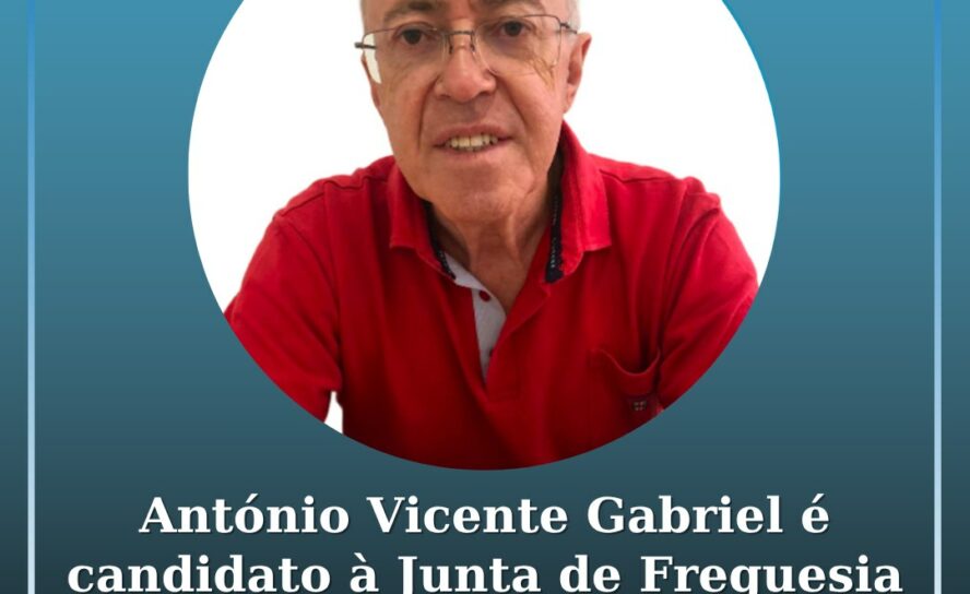 António Vicente Gabriel é candidato à Junta de Freguesia de Verdelhos