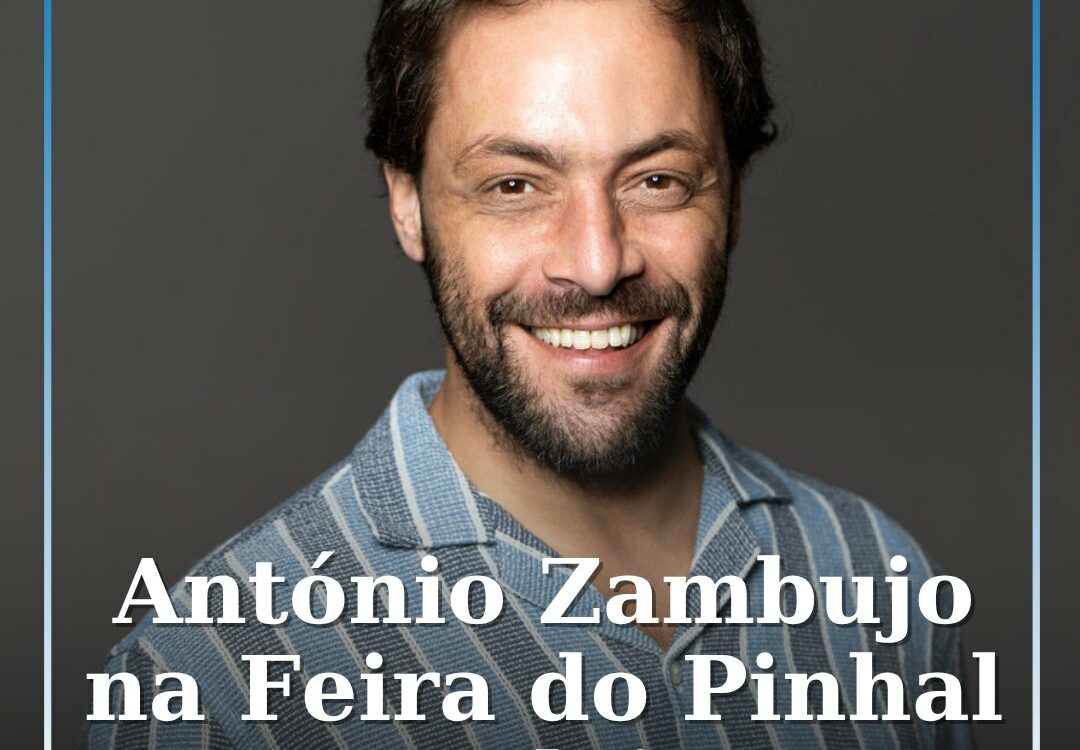 António Zambujo atua a 2 de agosto na Feira do Pinhal em Oleiros
