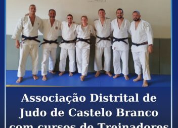 Associação Distrital de Judo de Castelo Branco com cursos de Treinadores