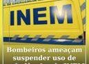 Bombeiros ameaçam suspender uso de ambulâncias do INEM por falta de pagamento