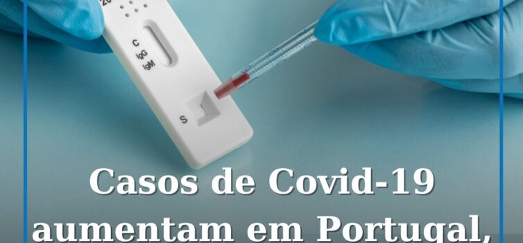 Casos de Covid-19 aumentam em Portugal, mas DGS garante que não há motivo para a