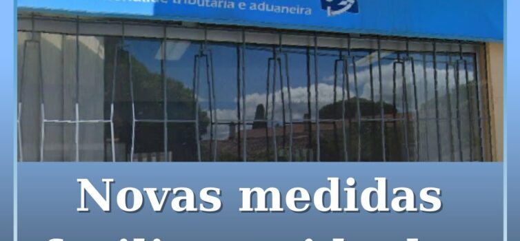 Certidões de não dívida com validade alargada e novas regras fiscais em vigor