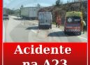 Colisão faz um ferido na A23