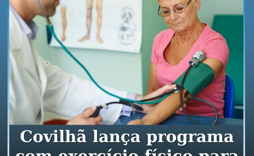 Covilhã lança programa com exercício físico para controlo da hipertensão