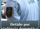 Detido por violência doméstica em Portalegre