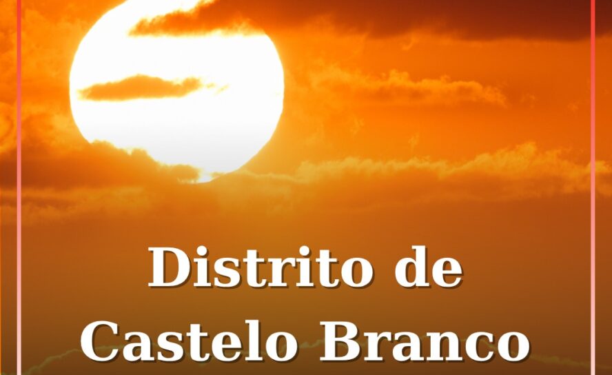 Distrito de Castelo Branco sob aviso amarelo