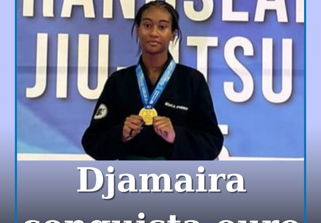 Djamaira conquista ouro