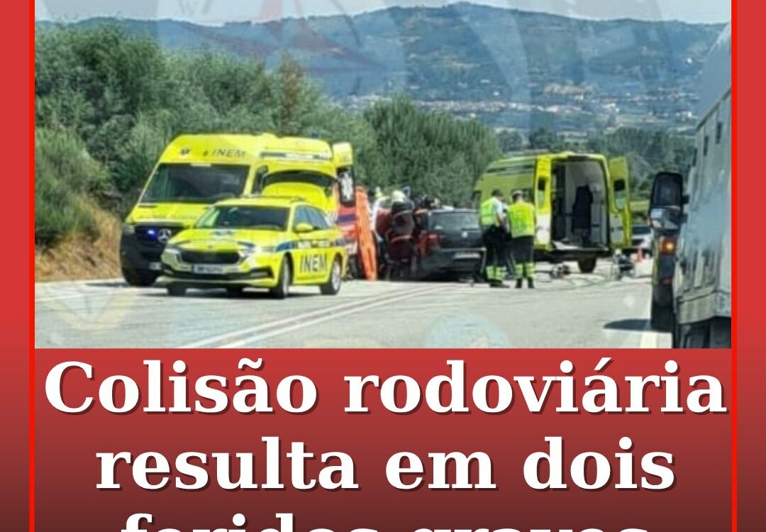 Dois feridos graves em acidente na Covilhã