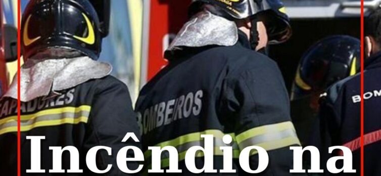 Incêndio deflagra na Sertã
