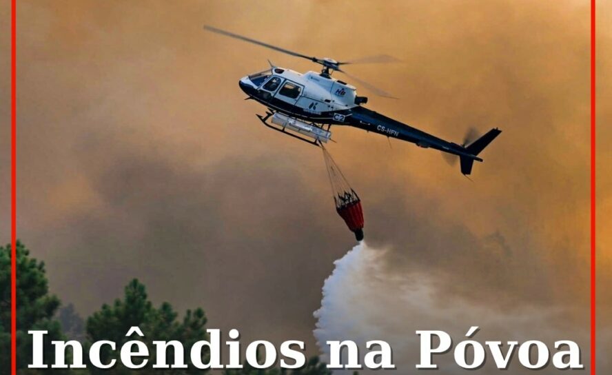 Incêndio na Póvoa de Rio de Moinhos