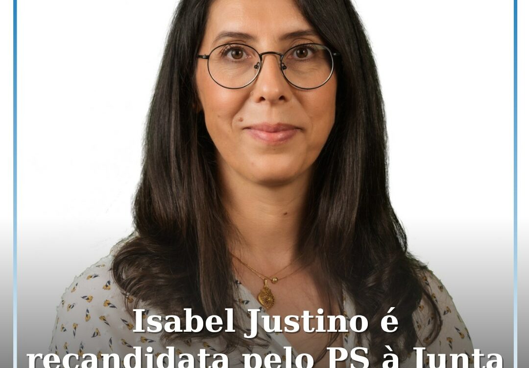 Isabel Justino é recandidata pelo PS à junta de freguesia de Alpedrinha