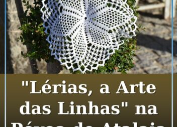"Lérias, a Arte das Linhas” na Póvoa de Atalaia