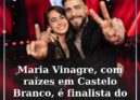 Maria Vinagre com raízes em Castelo Branco é finalista do The Voice Kids