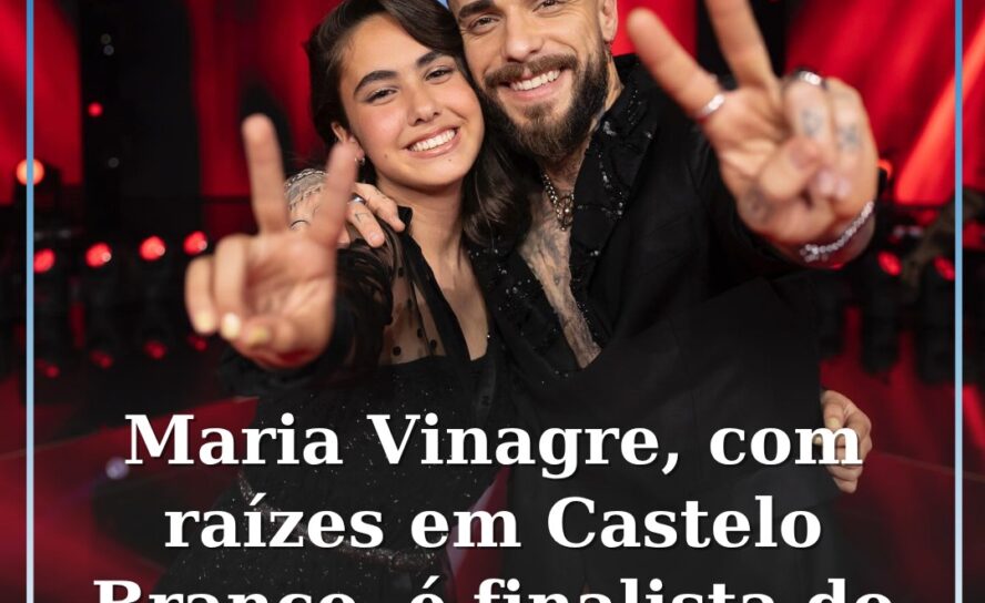 Maria Vinagre com raízes em Castelo Branco é finalista do The Voice Kids