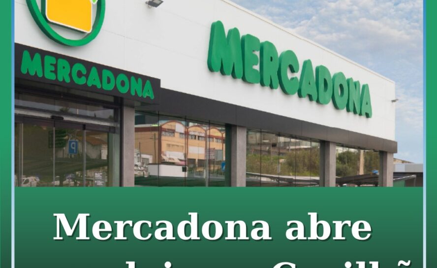 Mercadona abre loja na Covilhã em 2026