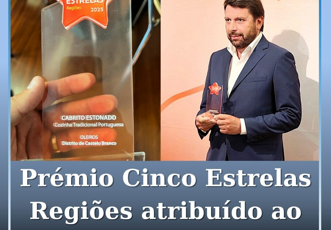 Oleiros recebe Prémio Cinco Estrelas Regiões