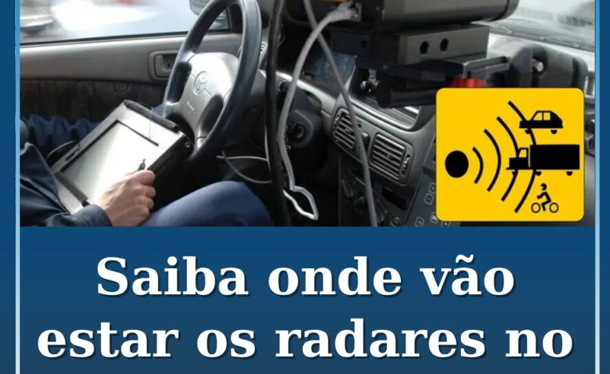 Radares da PSP em julho – Castelo Branco e Covilhã