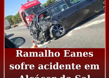 Ramalho Eanes envolvido em acidente no IC1 em Alcácer do Sal