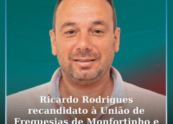 Ricardo Rodrigues anuncia recandidatura à União de Freguesias de Monfortinho e S