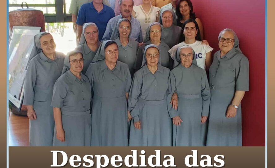 Santa Casa da Misericórdia de Oleiros assinala despedida das Irmãs Franciscanas