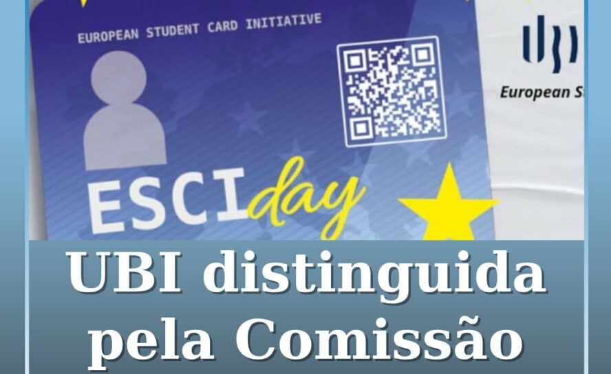 UBI distinguida pela Comissão Europeia como exemplo na implementação do Cartão E