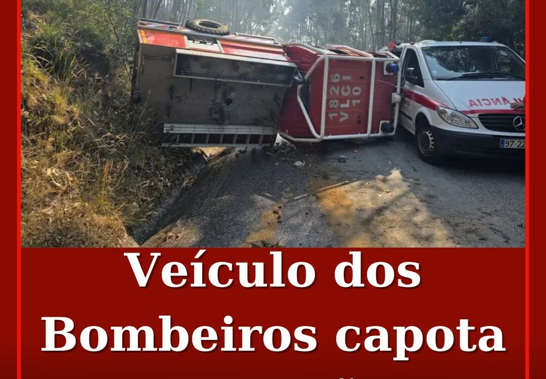 Veículo dos Bombeiros capota em Cinfães