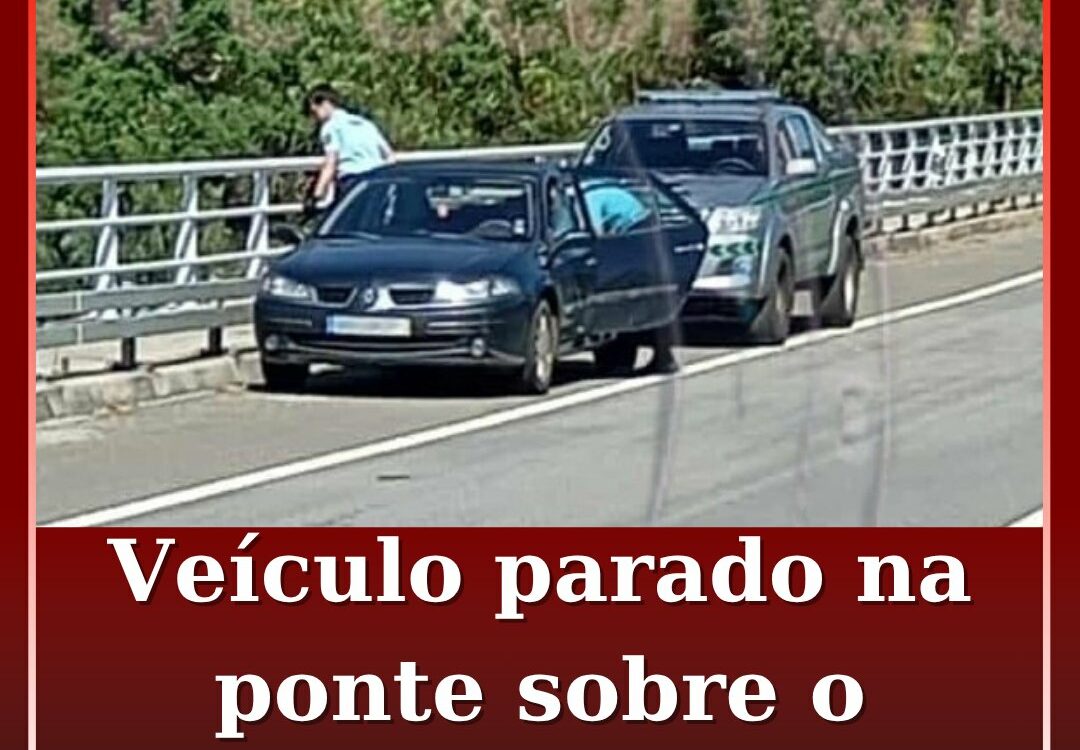 Veículo parado na ponte sobre o Zêzere