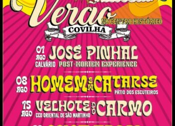 “Verão no Centro Histórico” regressa em agosto à Covilhã