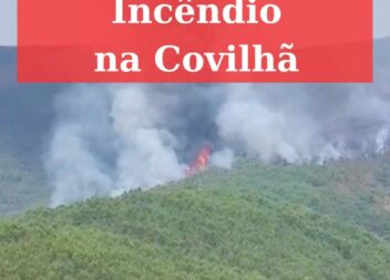 Incêndio na Covilhã