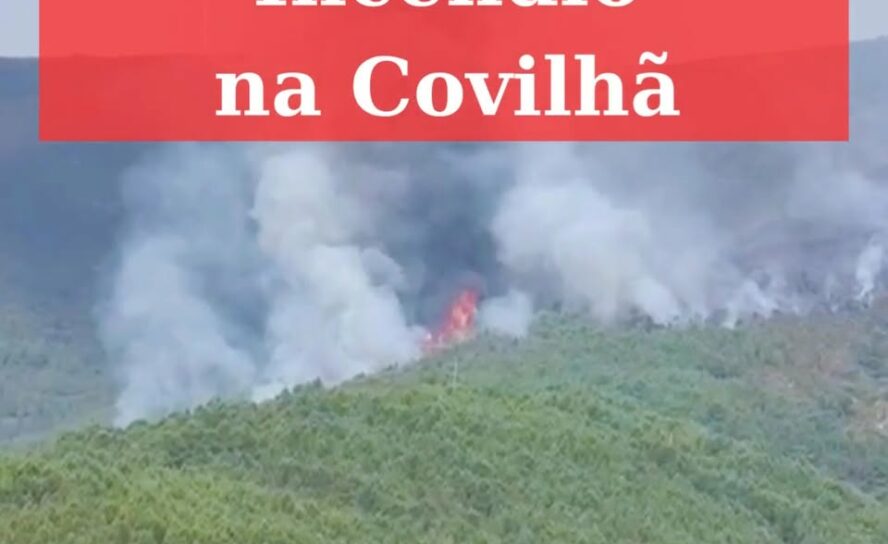 Incêndio na Covilhã