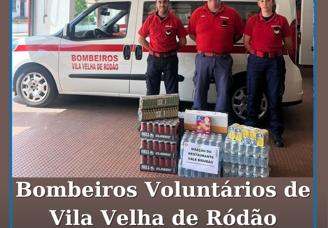 Bombeiros Voluntários de Vila Velha de Ródão agradecem donativo