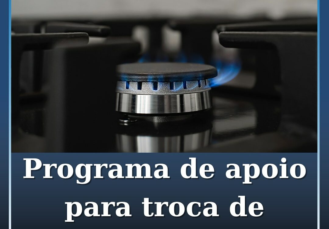 Apoio para troca de equipamentos a gás