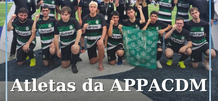 Atletas da APPACDM de Castelo Branco integrados na equipa do Sporting CP alcança
