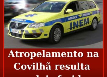 Atropelamento na Covilhã resulta em dois feridos