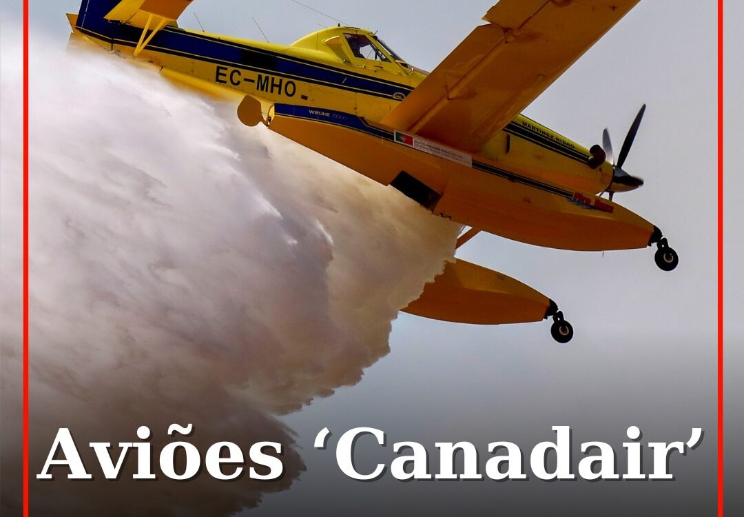 Aviões ‘Canadair’ de combate a incêndios fora de serviço
