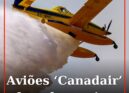Aviões ‘Canadair’ de combate a incêndios fora de serviço