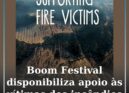 Boom Festival disponibiliza apoio às vítimas dos incêndios