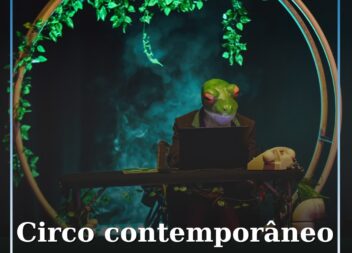 Circo contemporâneo dia 22 de agosto no CCR
