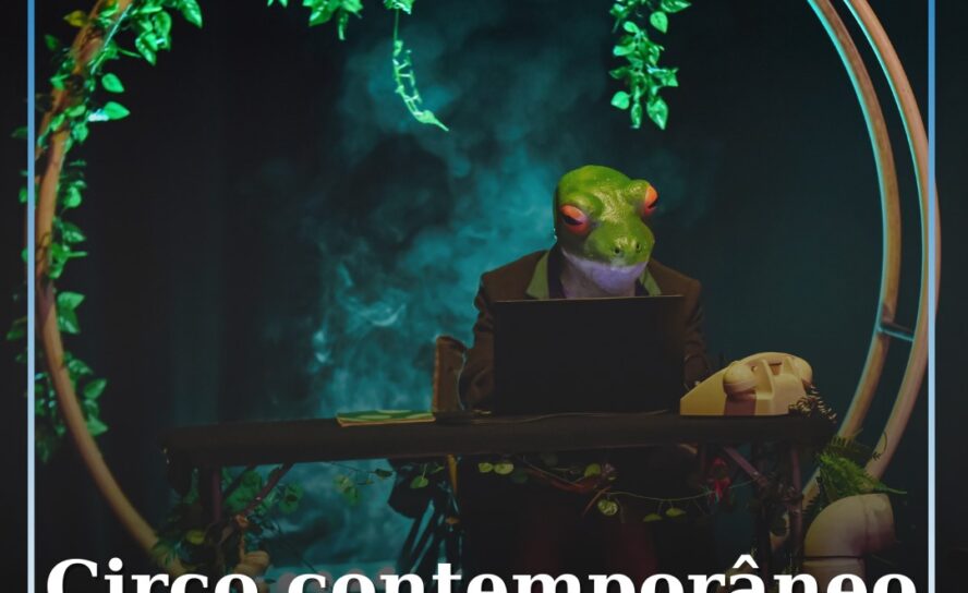 Circo contemporâneo dia 22 de agosto no CCR
