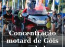 Concentração motard de Góis cancelada