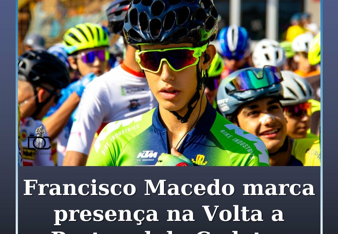 Francisco Macedo marca presença na Volta a Portugal de Cadetes