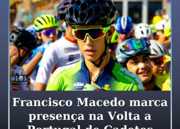 Francisco Macedo marca presença na Volta a Portugal de Cadetes