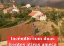 Incêndio com duas frentes ativas ameaça aldeia do Açor, no Fundão