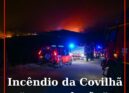 Incêndio da Covilhã “em resolução”