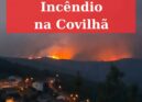 Incêndio em Sobral De São Miguel, Covilhã