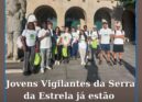 Jovens reforçam vigilância ambiental na Serra da Estrela