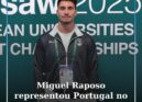 Miguel Raposo representou Portugal no Campeonato da Europa Universitário em Vars