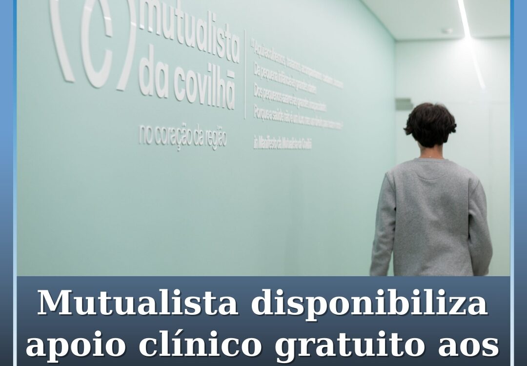 Mutualista disponibiliza apoio clínico gratuito aos Bombeiros da Covilhã